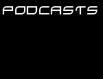 Click here to listen to podcasts