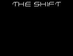 Click here to read The Shift