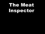 Click here to read The Meat Inspector